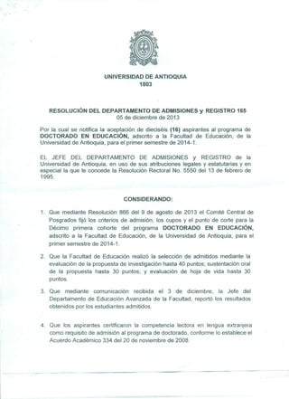 Resolución admitidos al programa Doctorado en Educación  2014-1