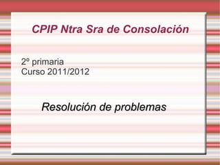 CPIP Ntra Sra de Consolación ,[object Object]