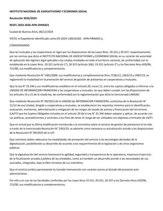INSTITUTO NACIONAL DE ASOCIATIVISMO Y ECONOMÍA SOCIAL
Resolución 3036/2024
RESFC-2024-3036-APN-DI#INAES
Ciudad de Buenos A...