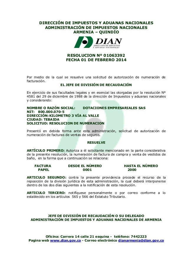 Resolucion de autorizacion dian Resolucion de autorizacion dian
