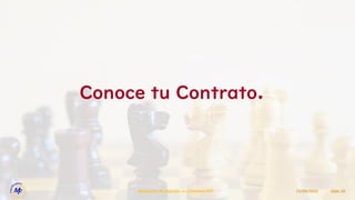 Conoce tu Contrato.
15/09/2022
Resolucion de Disputas en Contratos EPC Slide 20
 