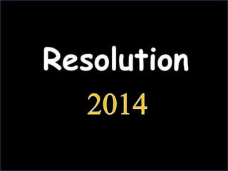 Resolution 2014