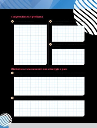 106
Diseñamos o seleccionamos una estrategia o plan
1. 	Describe los procedimientos que realizarías para construir las figuras geométricas con el mecano de los
grupos A y B.
2. 	¿Cómo determinarías el perímetro de cada figura que formas?
Comprendemos el problema
1. 	¿Para qué nos sirve el mecano? 2. 	En el mecano de la página 221, ¿cuánto mide cada
una de las piezas?
3. 	
¿Qué te solicitan las preguntas de la situación
significativa?
 