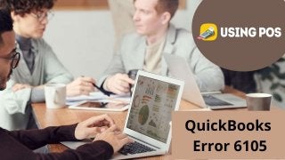 Resolve QuickBooks Error Code 6105 Slide 4