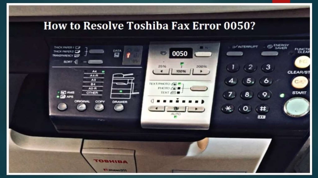 Resolve Toshiba Fax Error 0050? Dial +18005051746