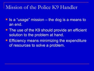 Resolving Behavior Issues in Police K9s | PPT