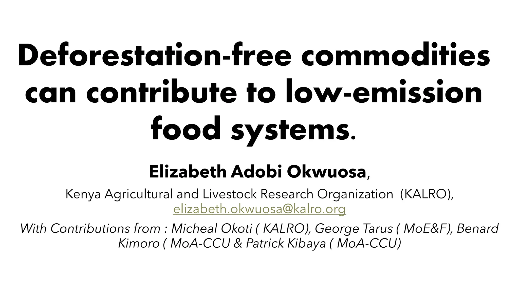 thumbnail of  Deforestation-free commodities can contribute to low-emission food systems