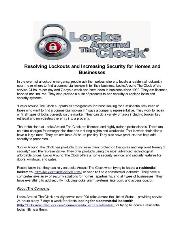 Resolving lockouts and increasing security for homes and businesses