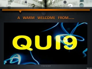 A Quiz by Qui9
 