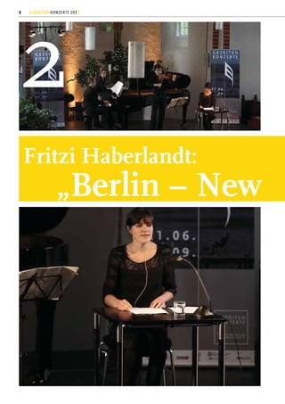 2
8   GEZEITENKONZERTE 2012




    Fritzi Haberlandt:
               „Berlin – New
 