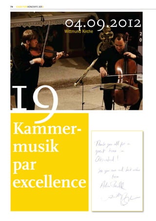 74   GEZEITENKONZERTE 2012




                             04.09.2012
                             Wittmund Kirche




19
 Kammer-
 musik
 par
 excellence
 