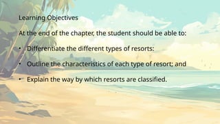 resort management chapter 3 complete lecture | PPT