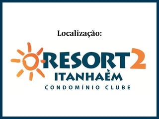 Resort Itanhaém 