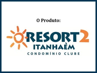 Resort Itanhaém 
