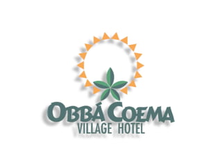 Obbá Coema Village Hotel