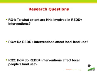 Local peoples’ perspectives on the effectiveness of REDD+ in changing land use behaviors