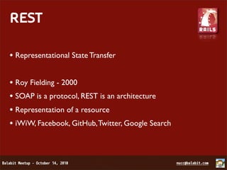 REST

• Representational State Transfer

• Roy Fielding - 2000
• SOAP is a protocol, REST is an architecture
• Representation of a resource
• iWiW, Facebook, GitHub, Twitter, Google Search
 