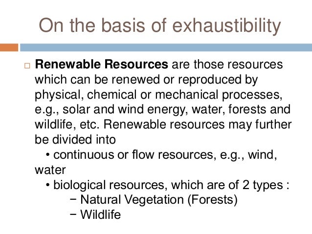 Is Natural Vegetation A Renewable Resource Is Natural Vegetation A Renewable Resource