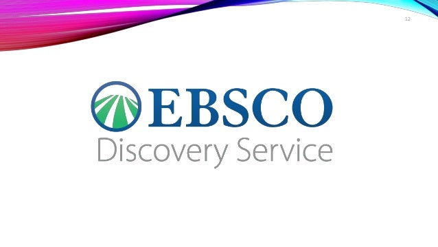 Ebsco discovery service customers Ebsco discovery service customers