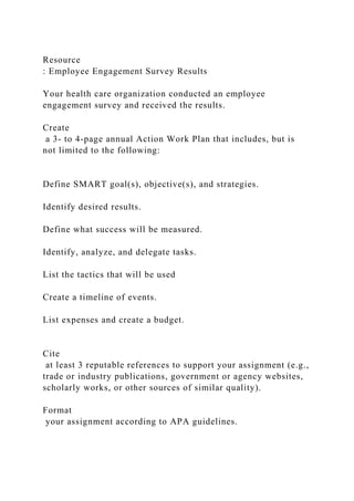 Resource Employee Engagement Survey ResultsYour health care o.docx
