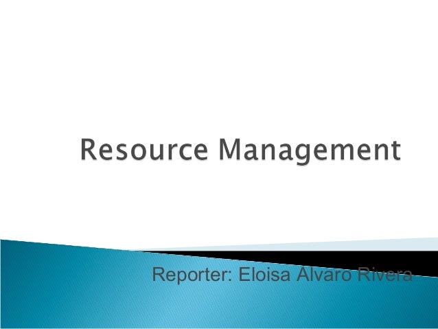 Resource Management