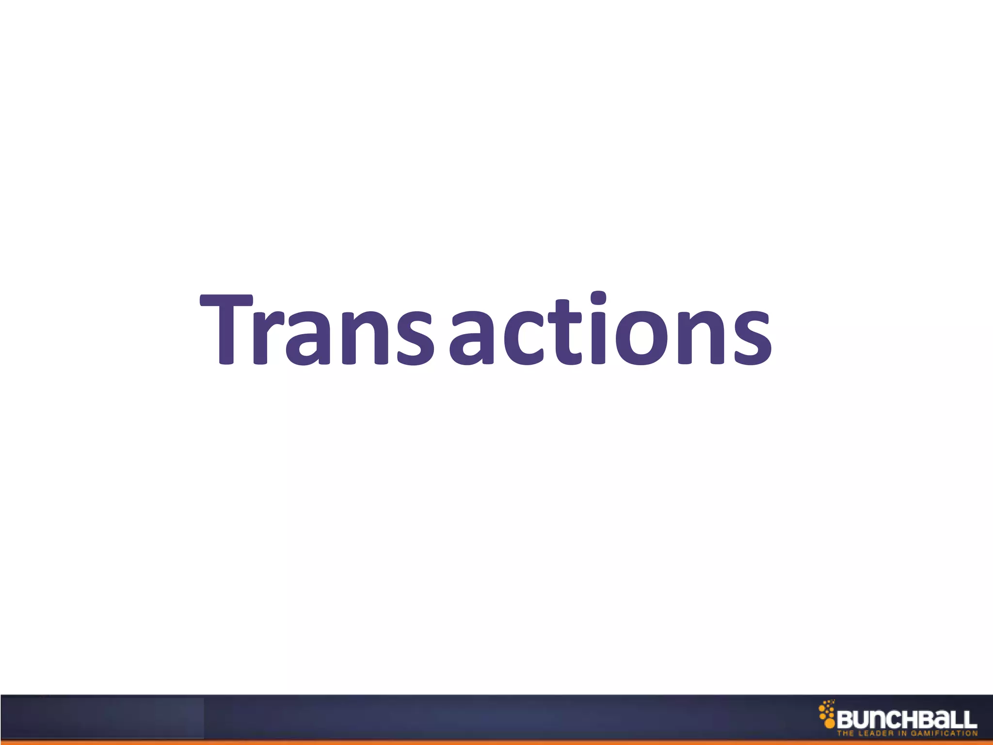Transactions
 