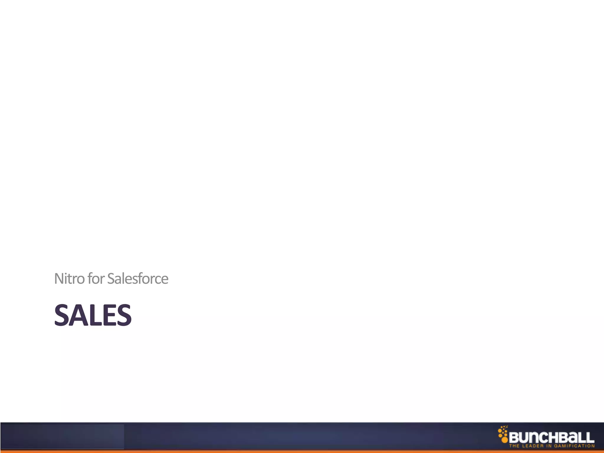 SALES
NitroforSalesforce
 