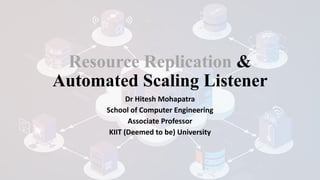 Resource Replication & Automated Scaling Listener | PDF
