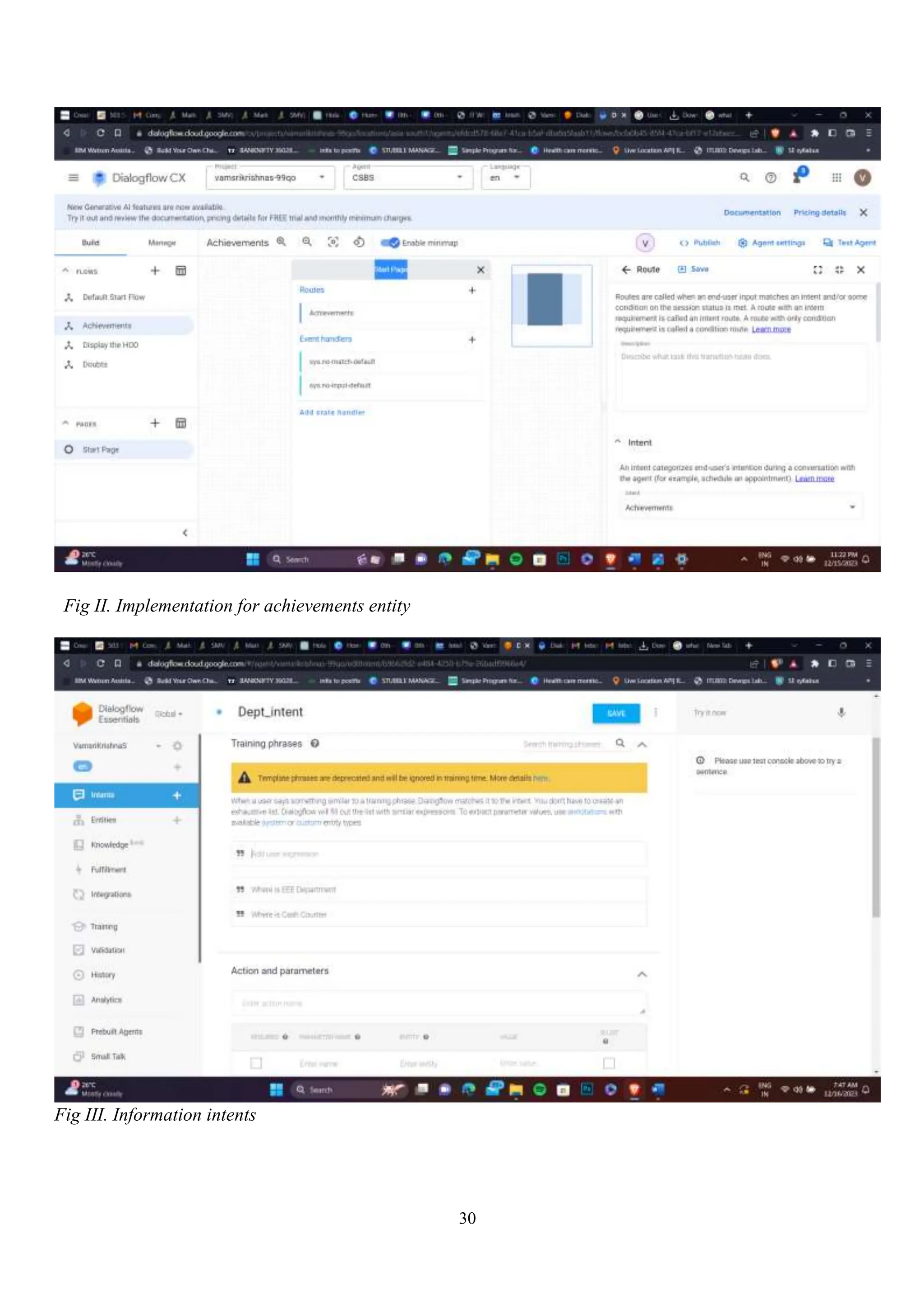 30
Fig II. Implementation for achievements entity
Fig III. Information intents
 