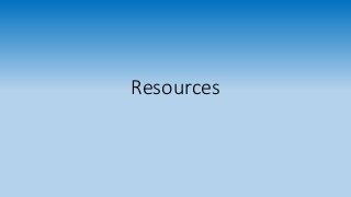Resources 
 