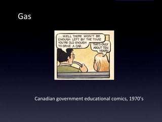 Gas Canadian government educational comics, 1970’s 