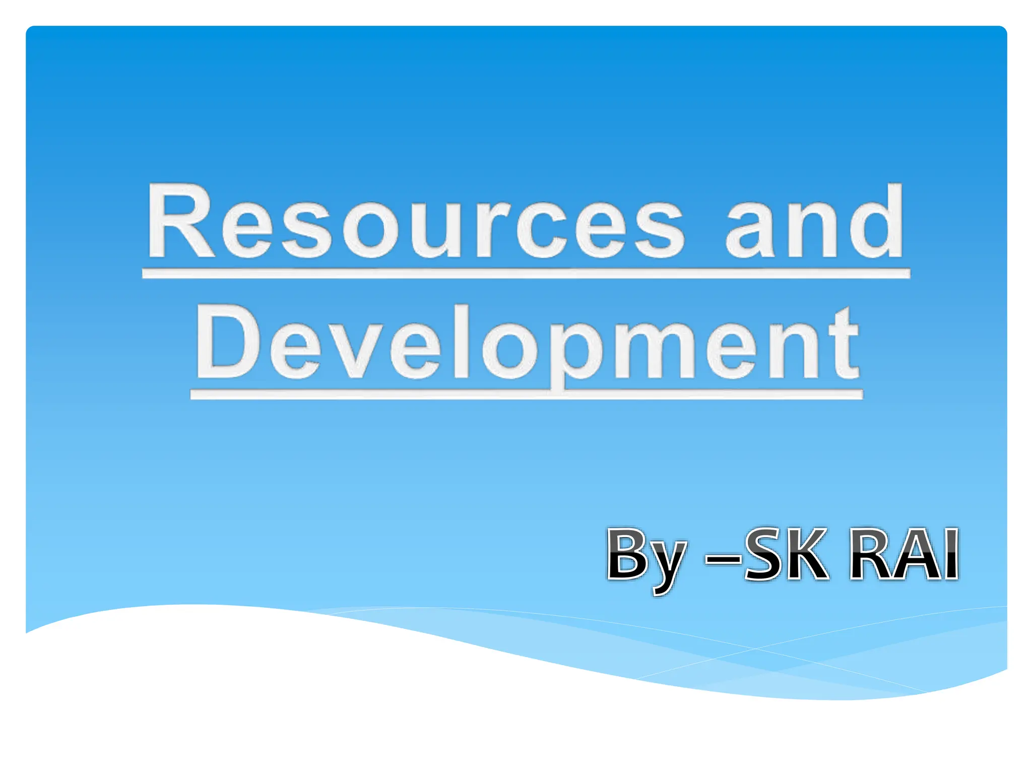 Resources and development PPT class 10 Social science | PPT