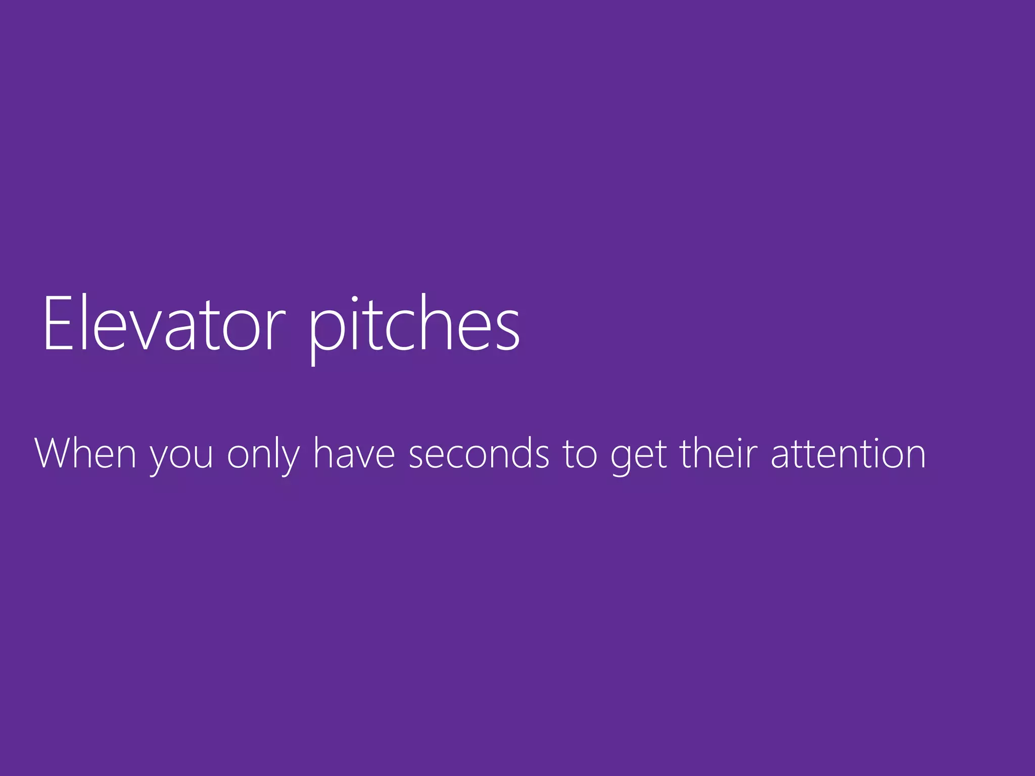Resources Elevator Pitches Ppt
