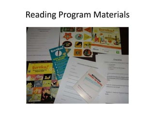 Reading Program Materials 
 