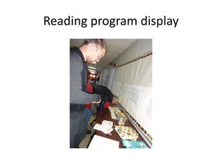 Reading program display 
 