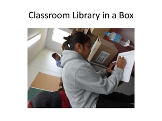 Classroom Library in a Box 
 