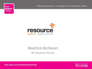 Beatrice Atcheson
HR Business Partner
 