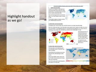 Highlight handout
as we go!
 