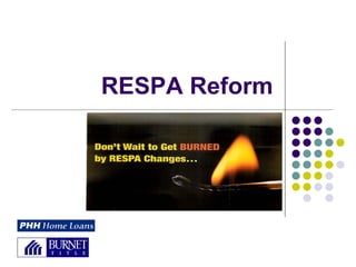 RESPA Reform
 