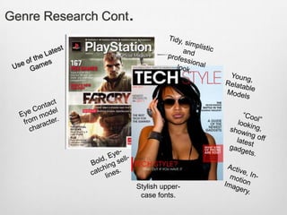 Genre Research Cont.
Stylish upper-
case fonts.
 