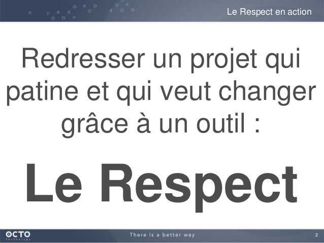 Le Respect En Action