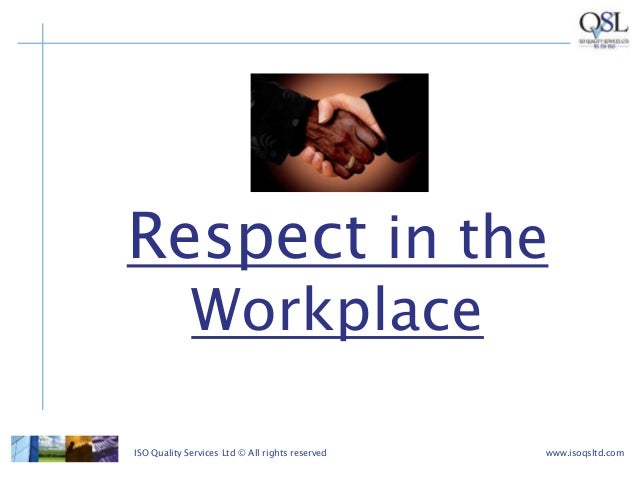 presentation on respect in the workplace