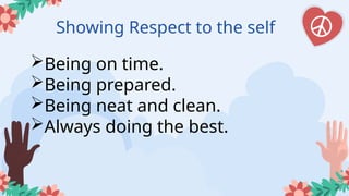 Respect powerpoint presentation session. | PPTX