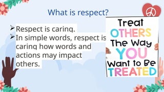 Respect powerpoint presentation session. | PPTX