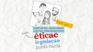 ALISSON SANTANA - DOUGLAS BARRETO
LUCAS MELO - MARIA EDUARDA CORCINO
 