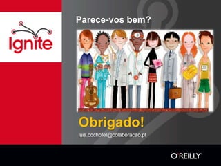 Parece-vos bem?




Obrigado!
luis.cochofel@colaboracao.pt
 