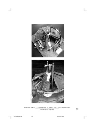 191E O E S P E T Á C U L O C O N T I N U A
R E S P E I TÁV E L P Ú B L I C O . . . O C I R C O E M C E N A N E R M I N I A S I LVA e L U Í S A L B E R T O D E A B R E U
FotosdeEmíliaMedeirosMerhy
Circo 18 08 2009.p65 29/10/2010, 10:44191
 