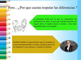 Respeto a la diferencia | PPTX