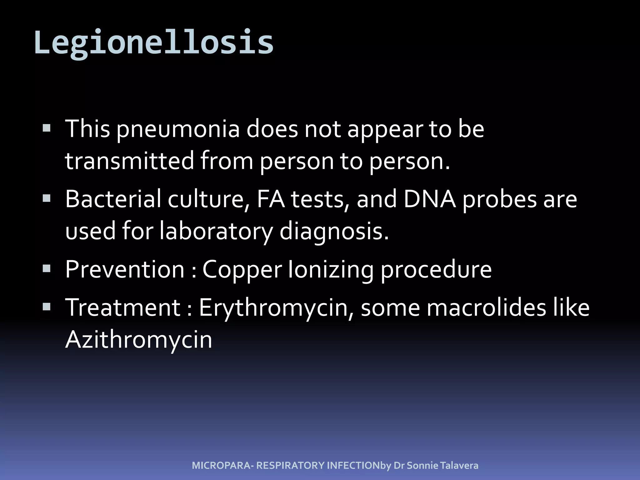 MICROPARA- RESPIRATORY INFECTIONby Dr Sonnie Talavera