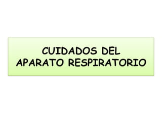 Respiratorio Varios
